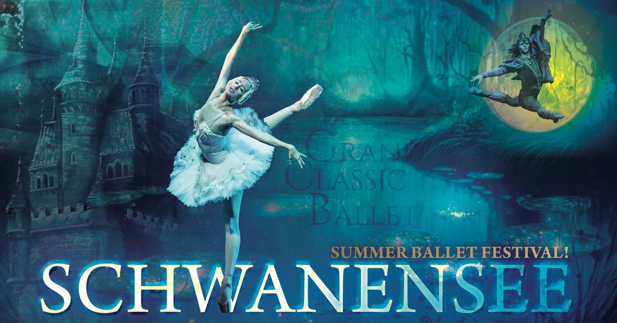 Schwanensee - Grand Classic Ballet