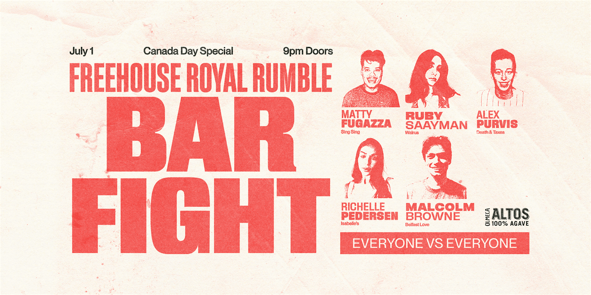 Bar Fight Canada Day Special: Freehouse Royal Rumble