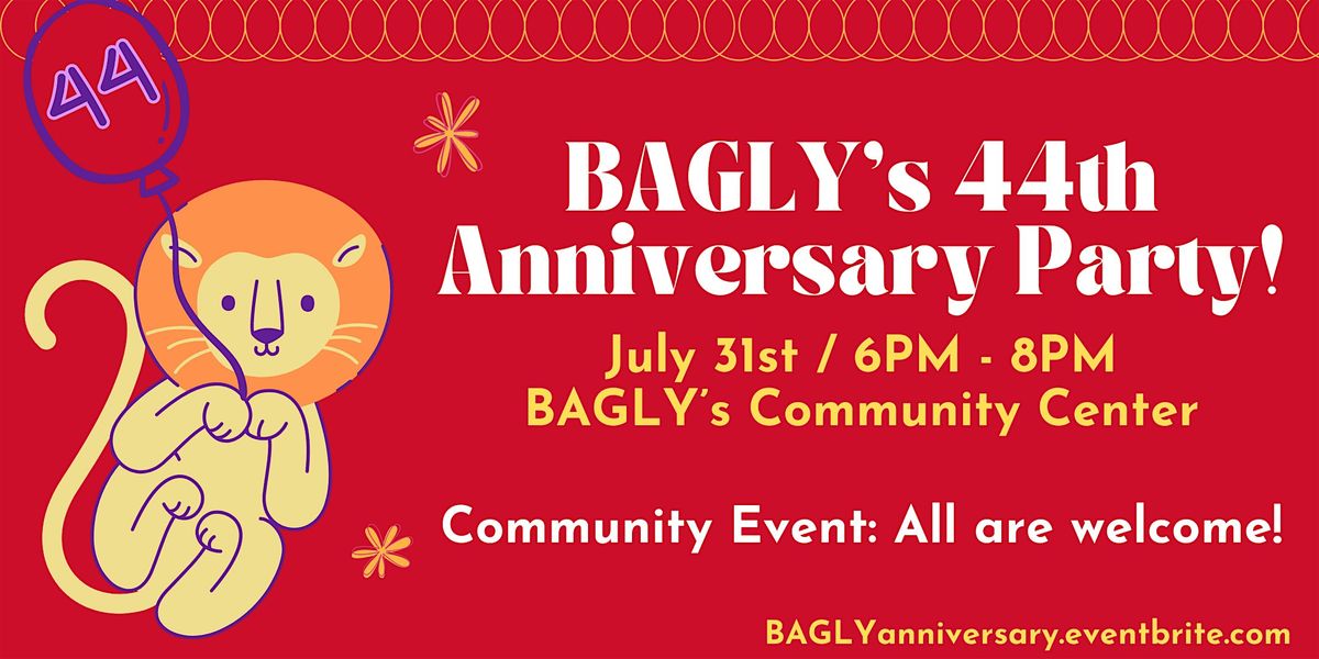 BAGLY's 44th Anniversary Party!