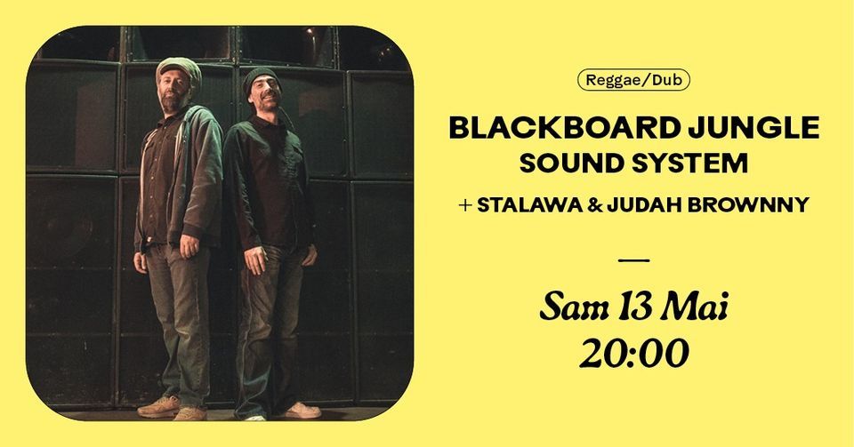Blackboard Jungle Sound system \u2022 Le Tetris