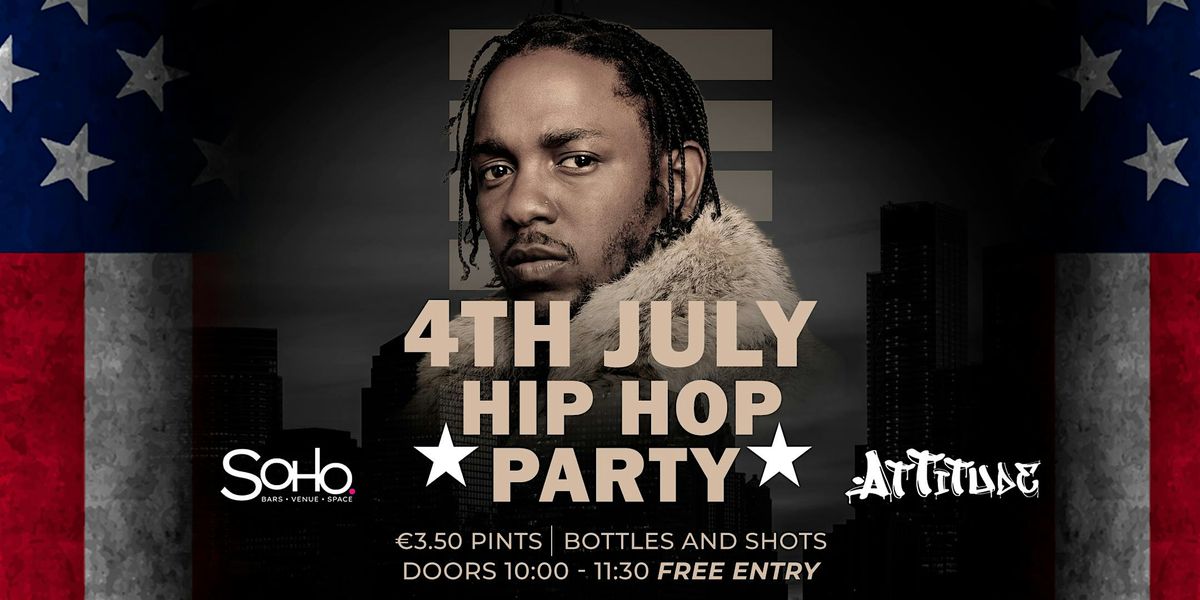 4th of July Frat Party @ Soho - \u20ac3.50 Drinks - Over 18s