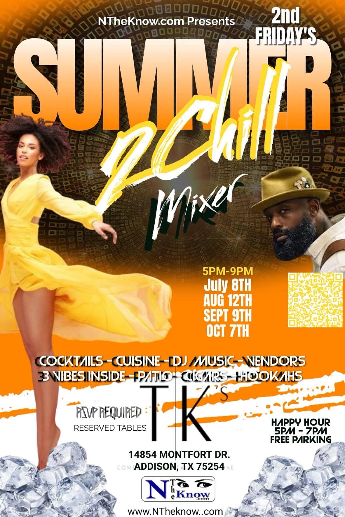 NTheknow.com Presents "Summer2Chill Mixer " 7\/8@ TK's in Addison 5-9pm
