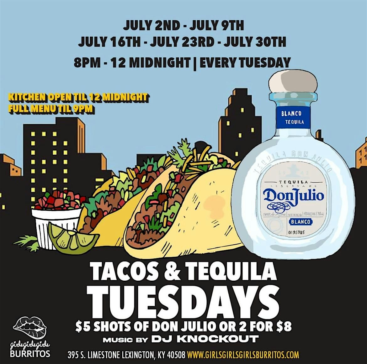TACO & TEQUILA TUESDAY at girls!