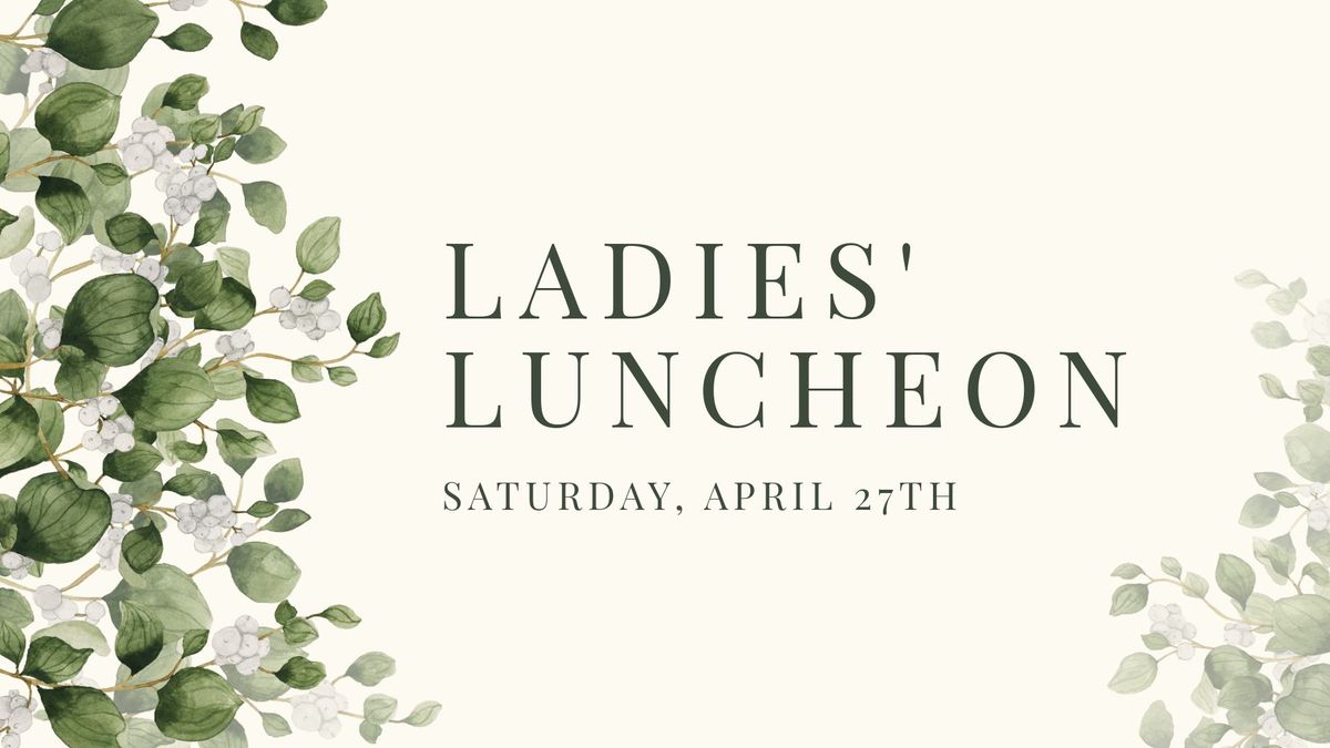 Ladies' Luncheon