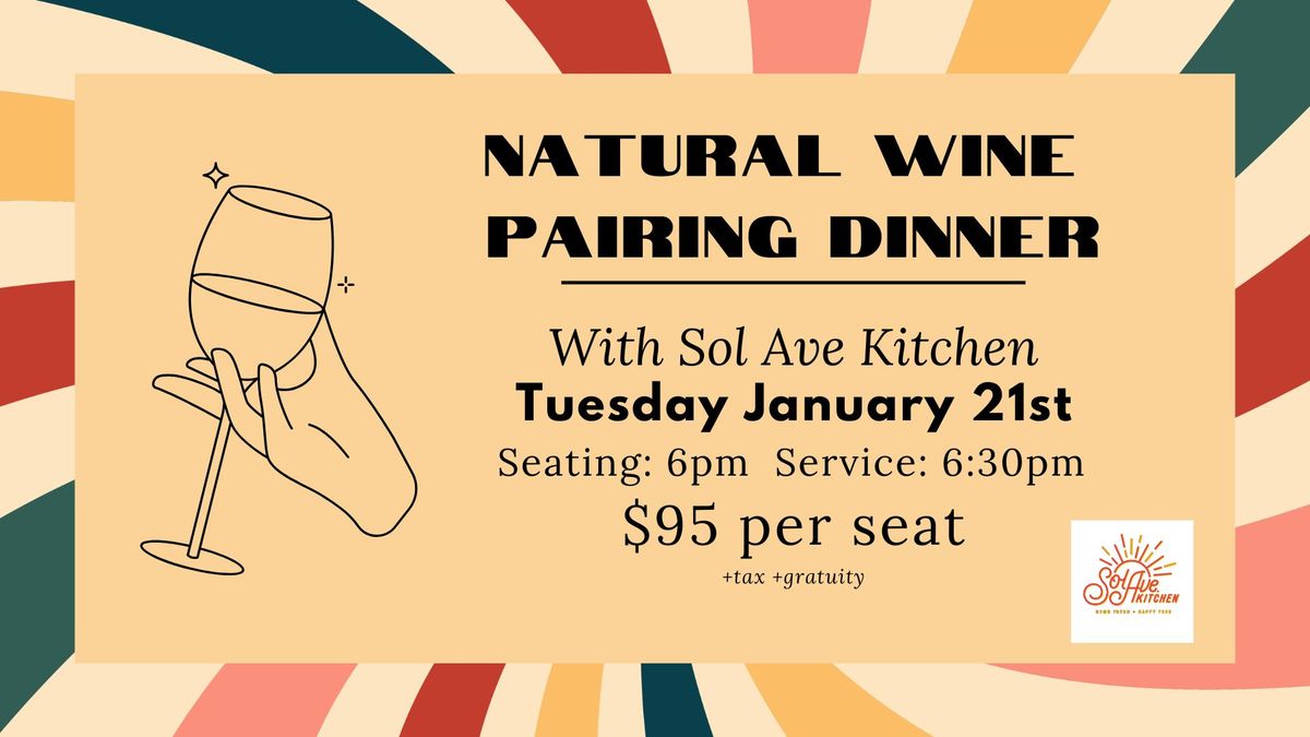 Natural Wine Pairing Dinner