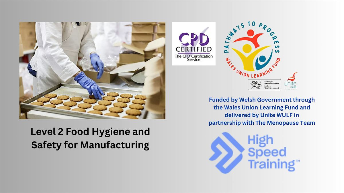 Level 2 Food Hygiene & Safety in Manufacturing