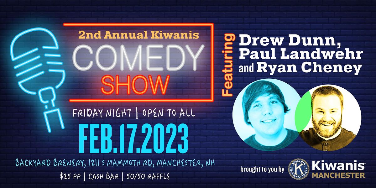 2nd Annual Manchester Kiwanis Comedy Night
