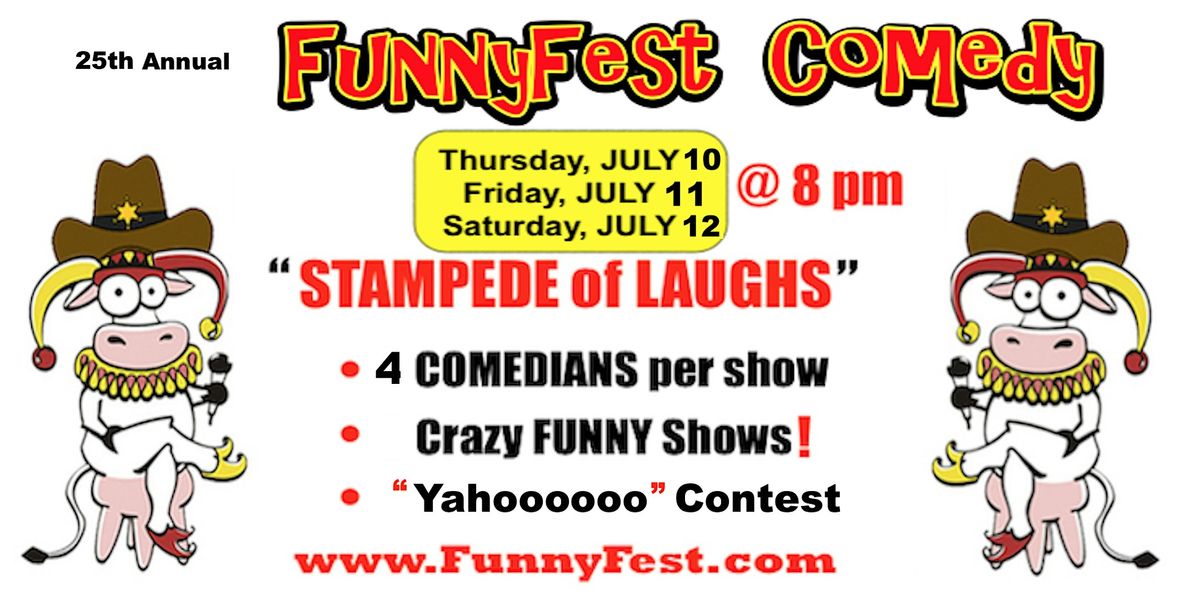 July 10-12, 2025 @ 8pm - STAMPEDE of LAUGHS - 3 Headline Comedians-Calgary