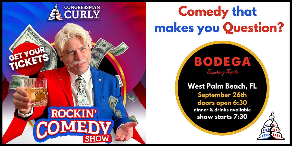 Curly's Rockin' Comedy Show - West Palm Beach, FL