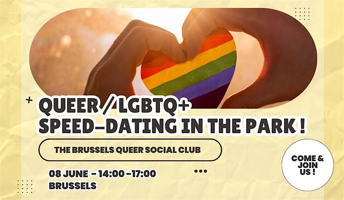 Brussels LGBTQ+ Speed-dating in the Park !