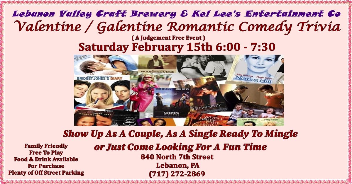 Valentine \/ Galentine Romantic Comedy Theme Trivia at Lebanon Valley Craft Brewery