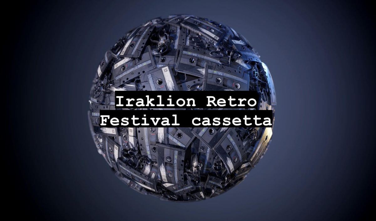 Iraklion Retro Festival cassetta