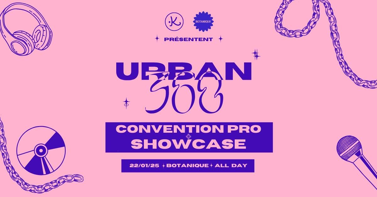 URBAN360: SHOWCASE & CONVENTION PRO 22\/01\/25