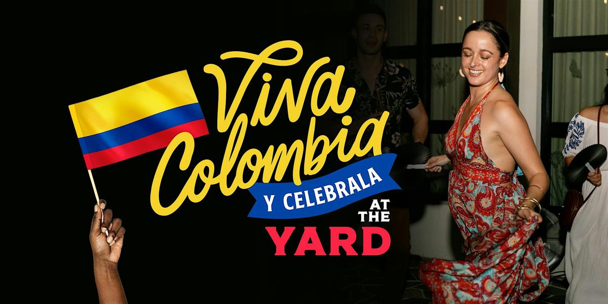 Colombian Independence Day at The Yard
