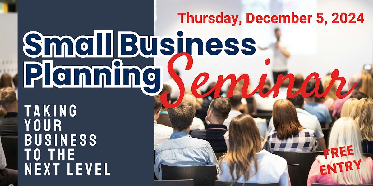 Small Business Planning Seminar