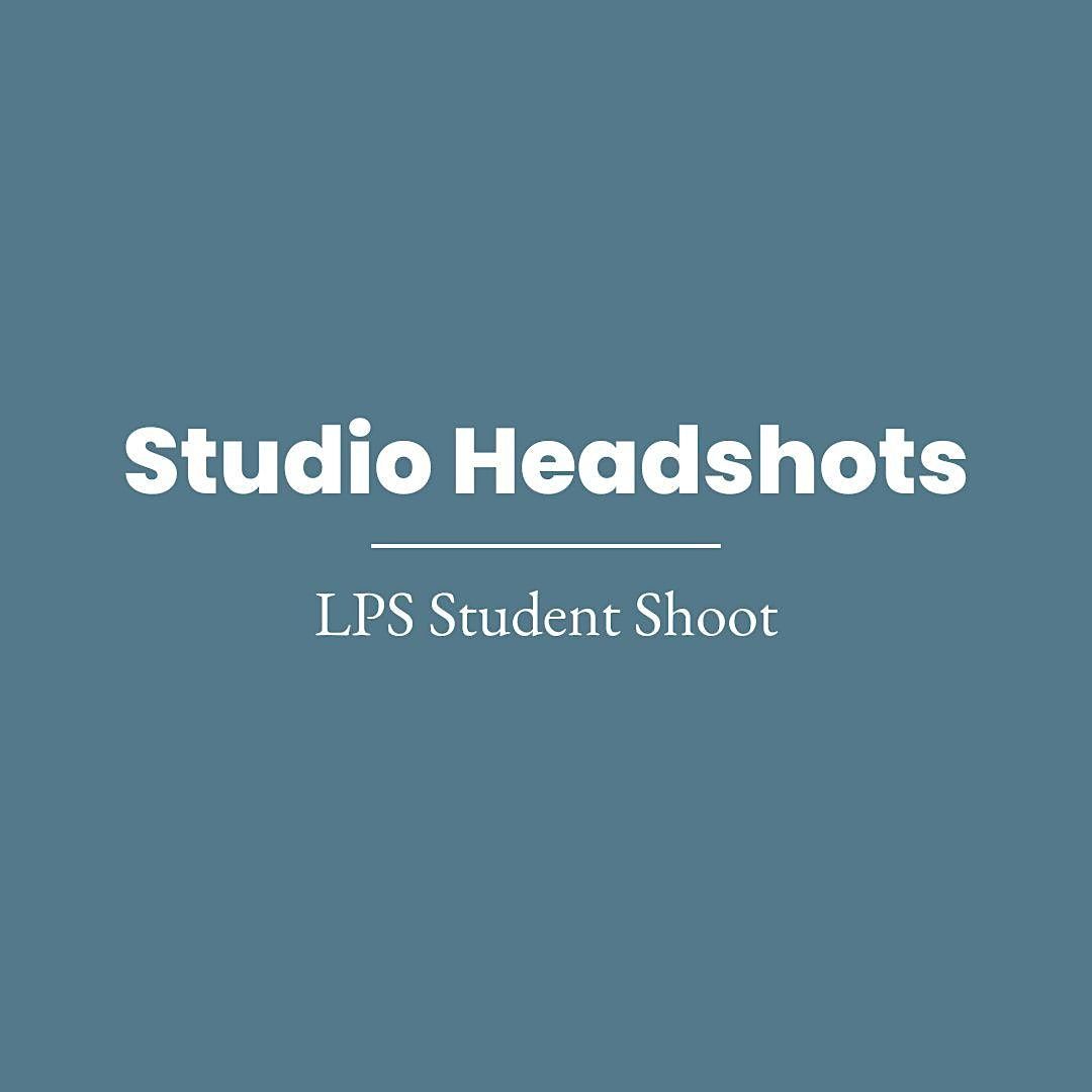 Student Photoshoot CLIENT CALL! (Studio Headshots)