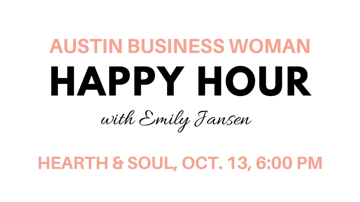 Austin Business Woman Happy Hour