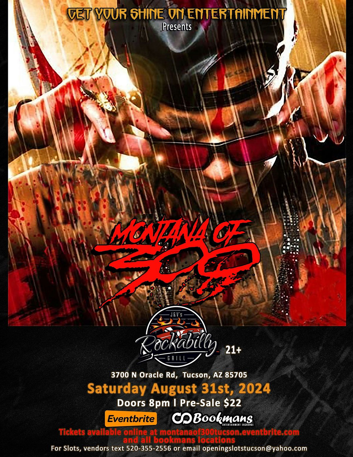 Montana of 300 live Saturday August 31st in Tucson@Rockabilly's All Ages