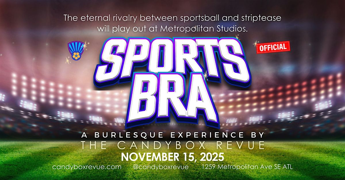 SportsBra Burlesque Show