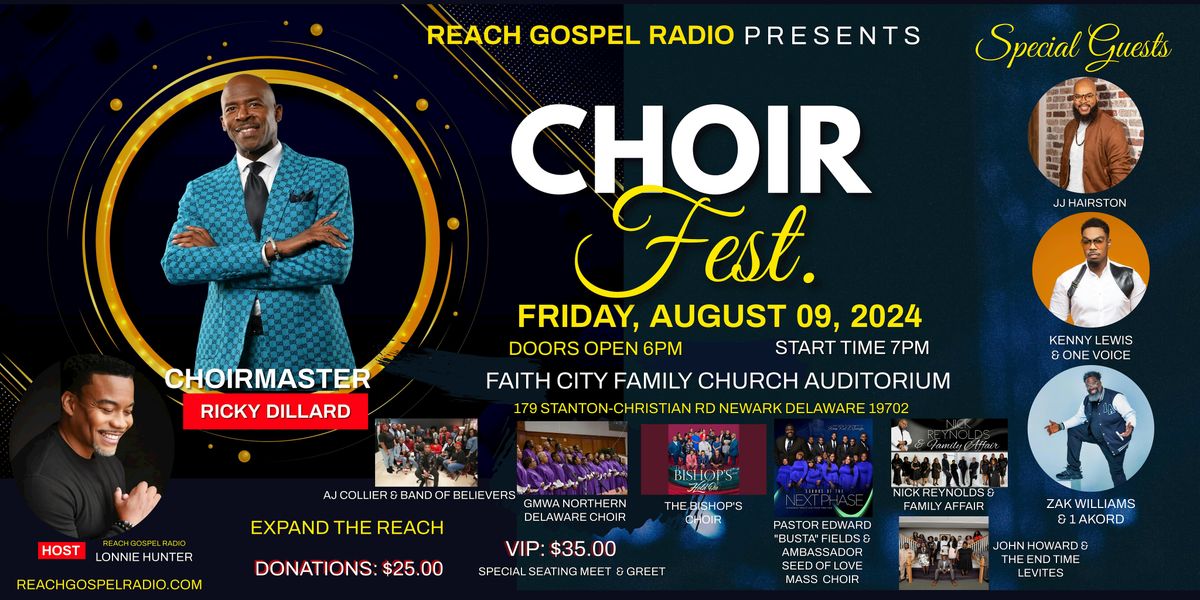 Reach Gospel Radio Choir Fest.