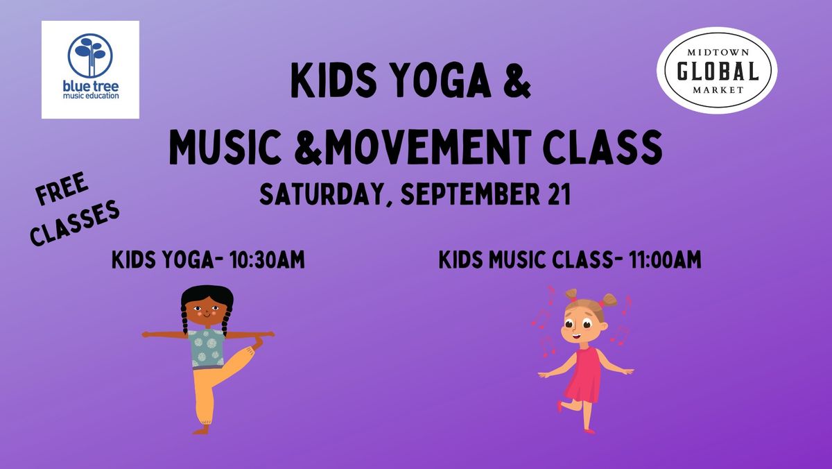 Kids Yoga and Music Class at Midtown Global Market 