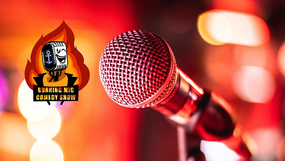 The Burning Mic - English Comedy Show