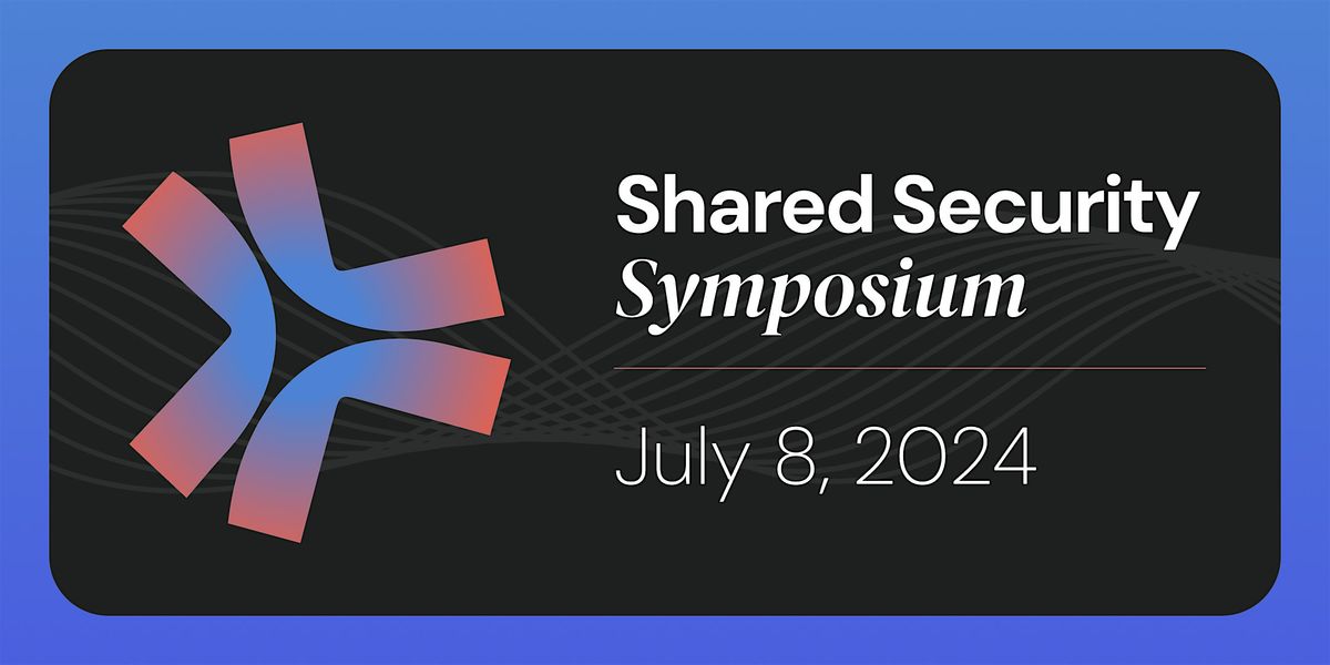 Shared Security Symposium