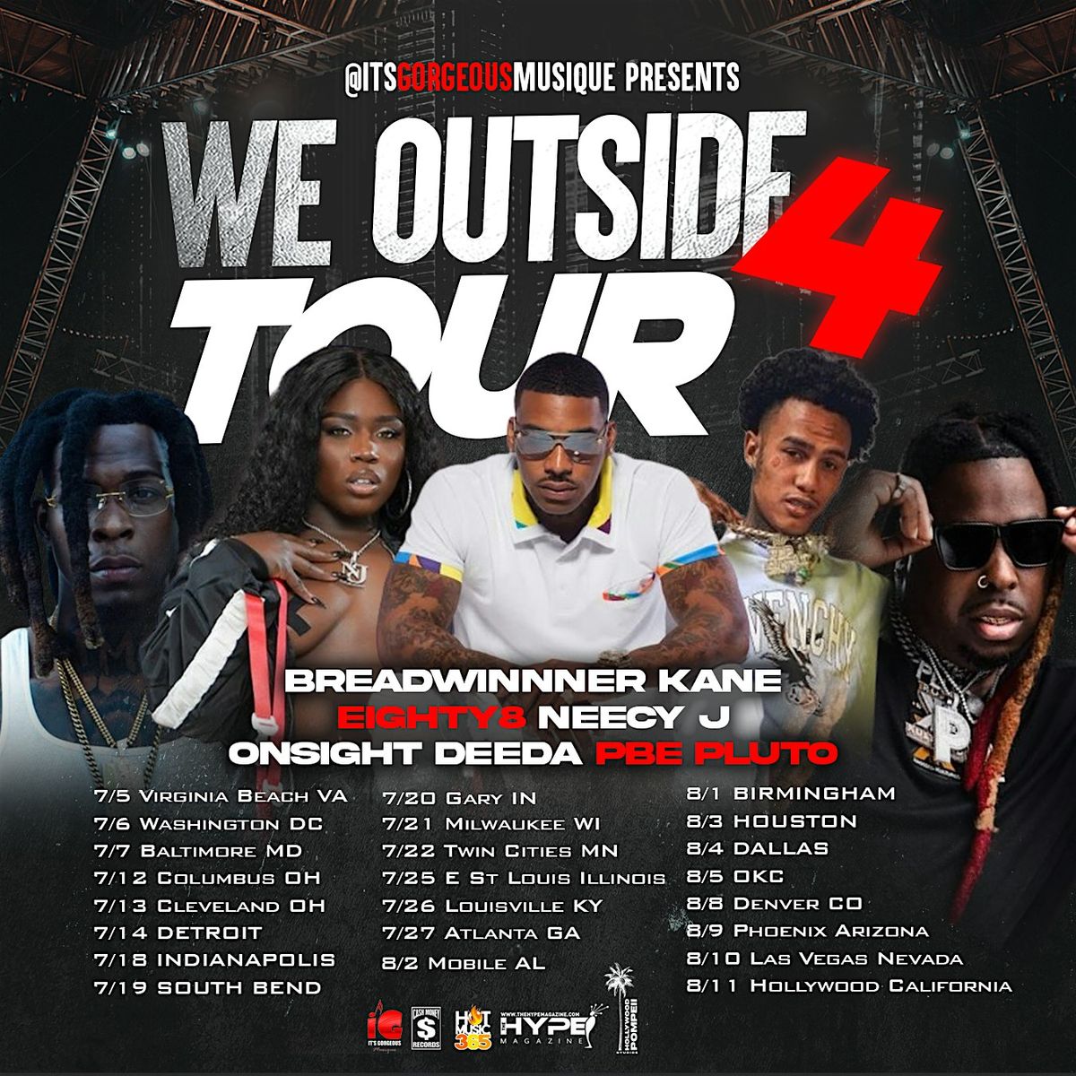 We Outside Tour Pt. 4 : BWA Kane, PBE Pluto, Neecy J, Onsight Deeda, 88