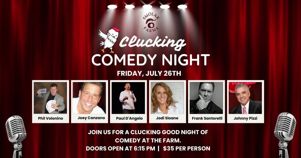 Clucking Comedy Night at Smolak Farms