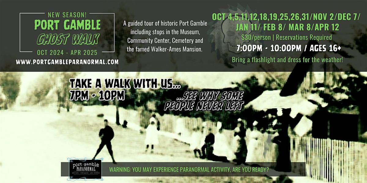 Port Gamble Ghost Walk Tours 2024-2025