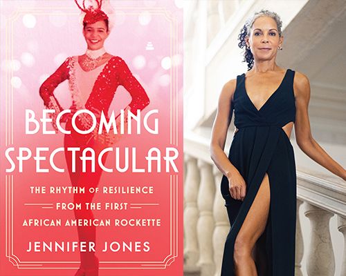  Dancer and Author Jennifer Jones, \u201cBecoming Spectacular"