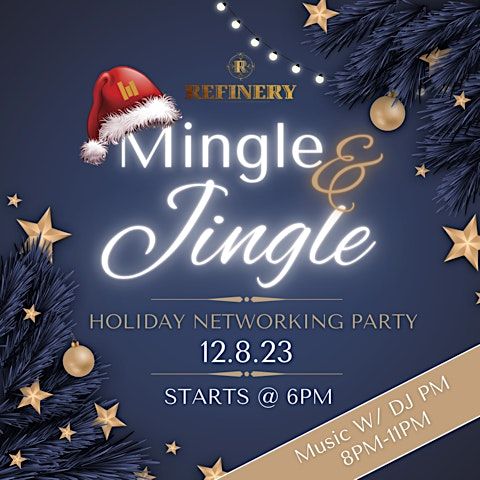 Mingle & Jingle Holiday Networking Event