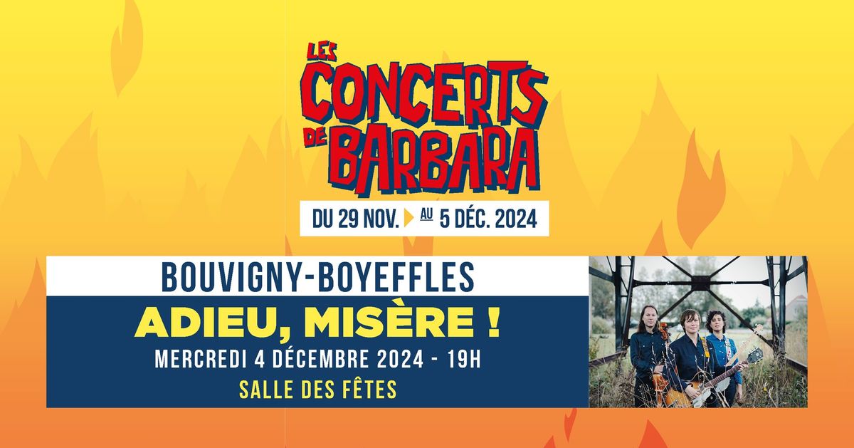 [GRATUIT] Les concerts de Barbara : ADIEU, MIS\u00c8RE ! . 04 DEC. 2024 . Bouvigny-Boyeffles