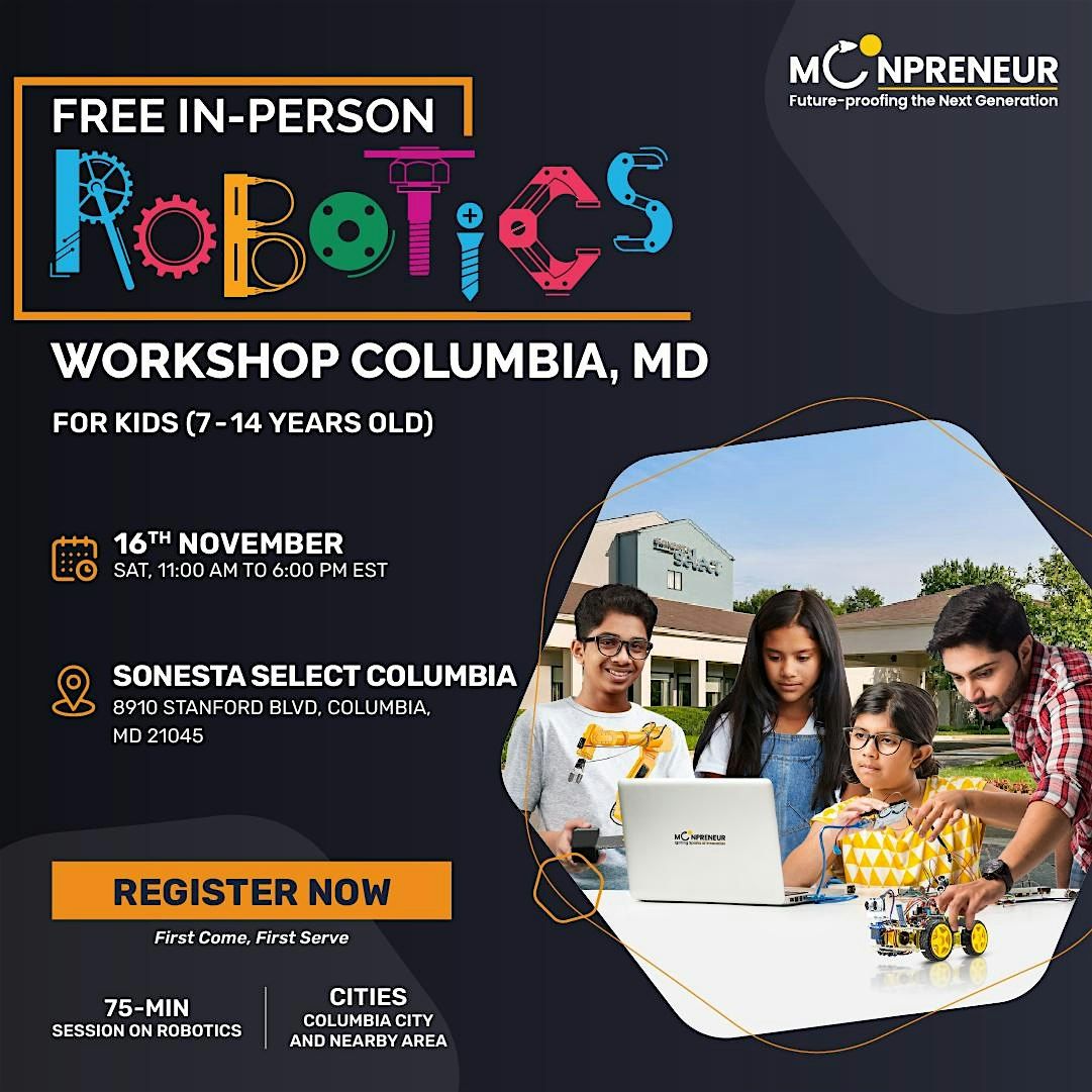 In-Person Robotics Workshop For Kids at Columbia, MD