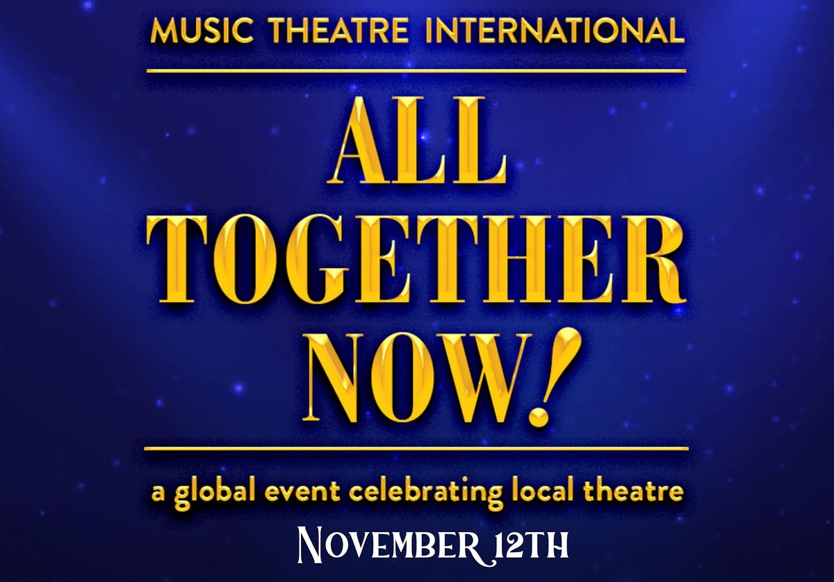 All Together Now! | ME Performing Arts | Orlando Artist Guild