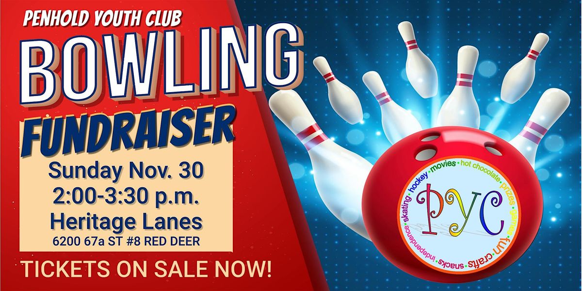 Penhold Youth Club - Bowling Fundraiser