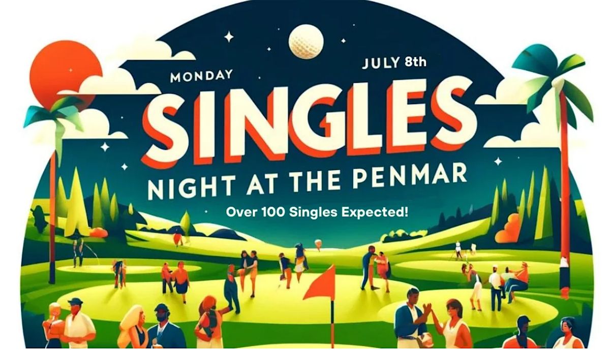 The Singles Night at The Penmar | Age 30s  & 40s