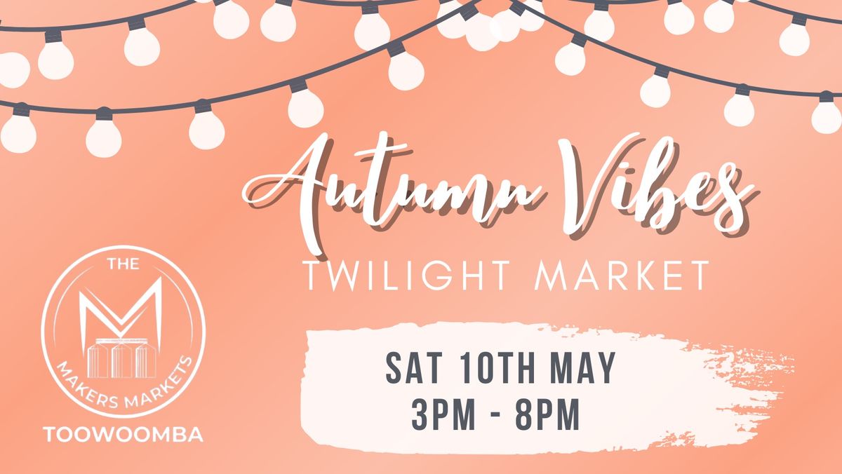 Autumn Vibes Twilight Market