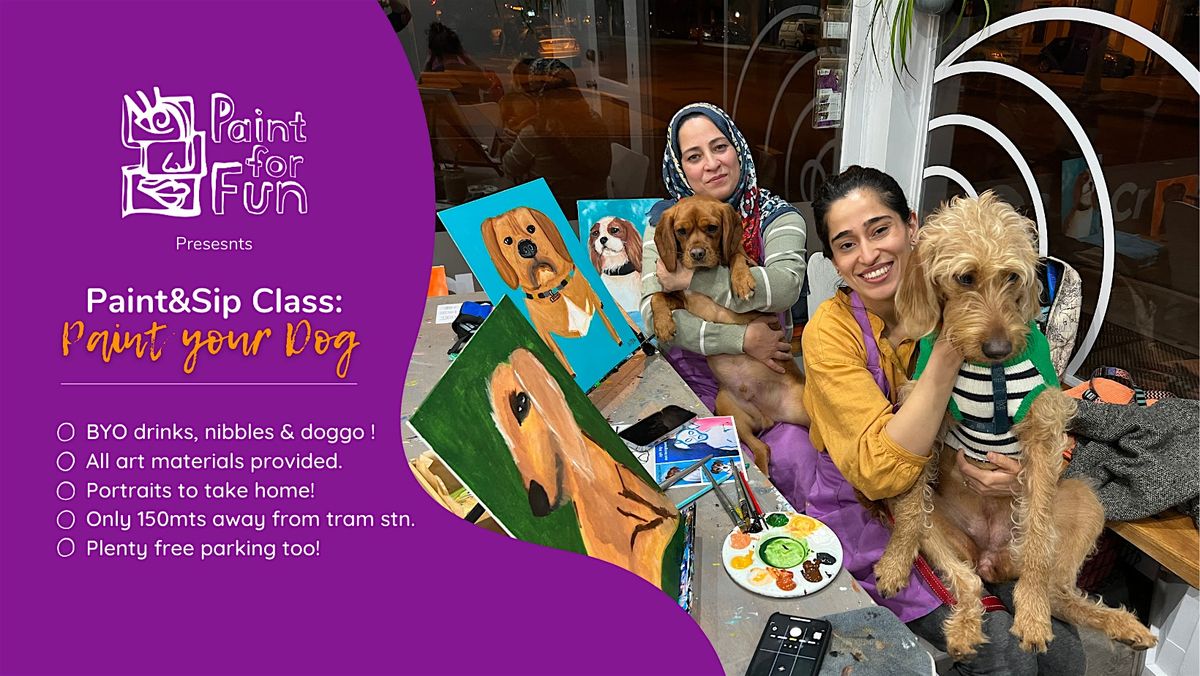 Paint Your Dog | Melbourne Painting Class