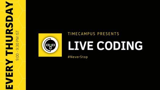 Live Coding - Timecampus #NeverStop
