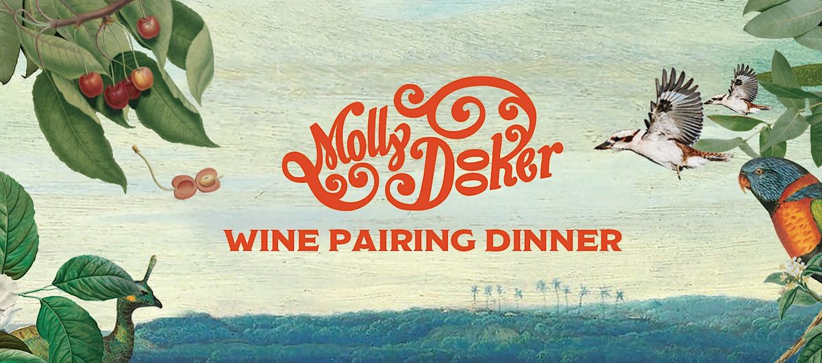 Molly Dooker Wine Pairing Dinner