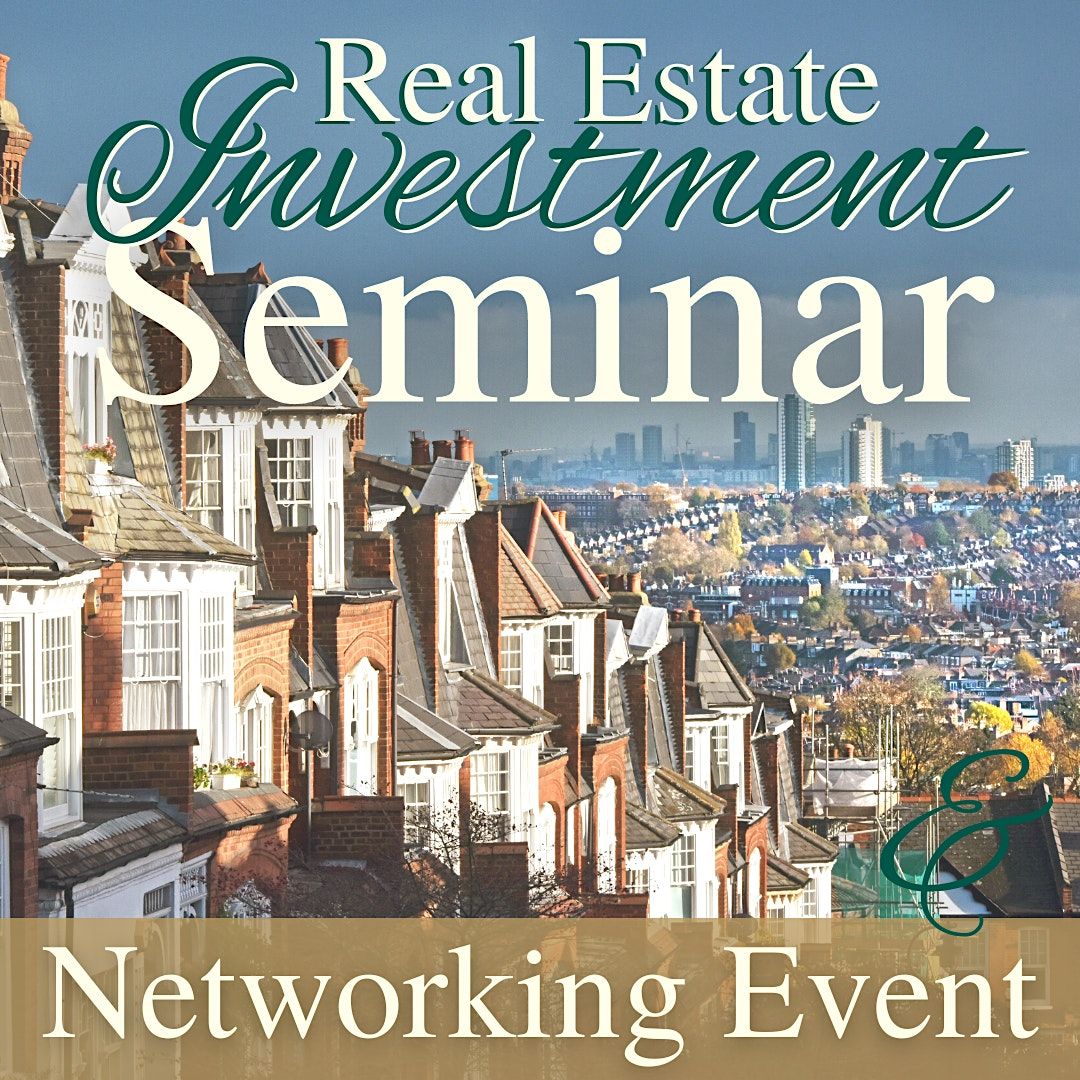 Real Estate Investment Seminar - Pre-Auction Networking Event