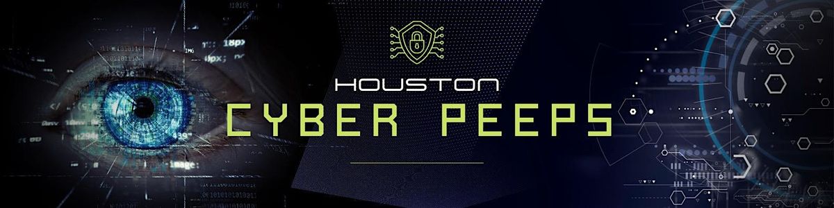 Houston- Cyber Peeps Mixer - July