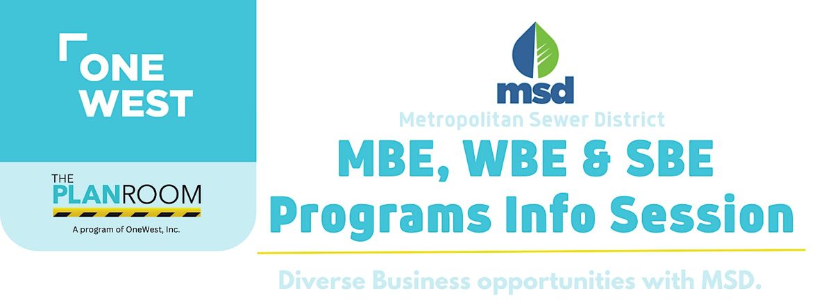 MSD MBE, WBE and SBE Program Information Session, OneWest, Louisville ...