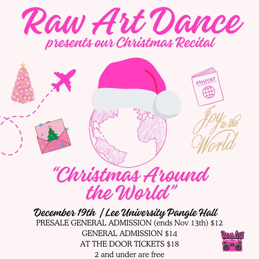 2024 "CHRISTMAS AROUND THE WORLD" Dance Showcase