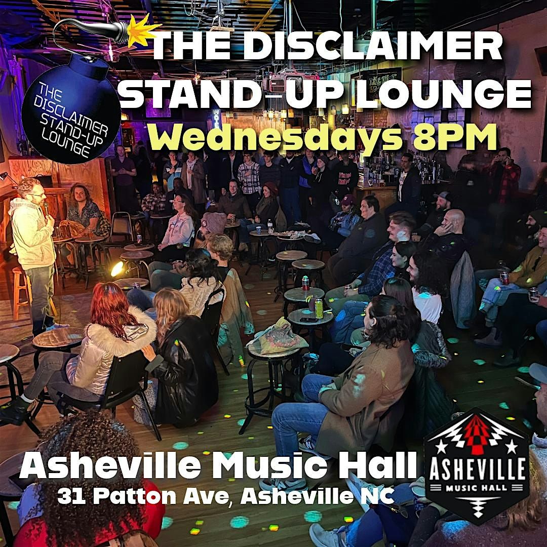 Disclaimer Stand-Up Lounge Comedy Open Mic