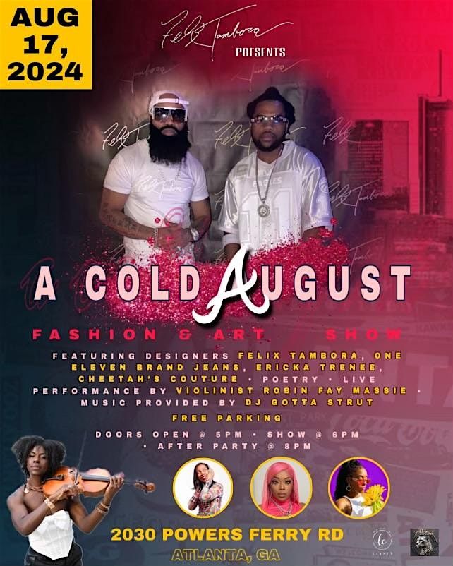 A Cold August - Fashion and Art Show