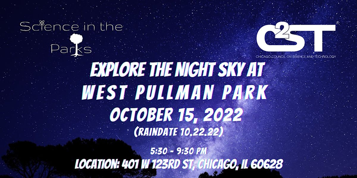 Science in the Parks: Explore the Night Sky at West Pullman Park