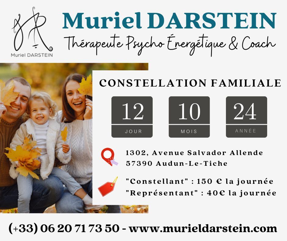 Journ\u00e9e de Constellations Familiales \u00e0 Audun-Le-Tiche (57, Lorraine, proche Belval Luxembourg)