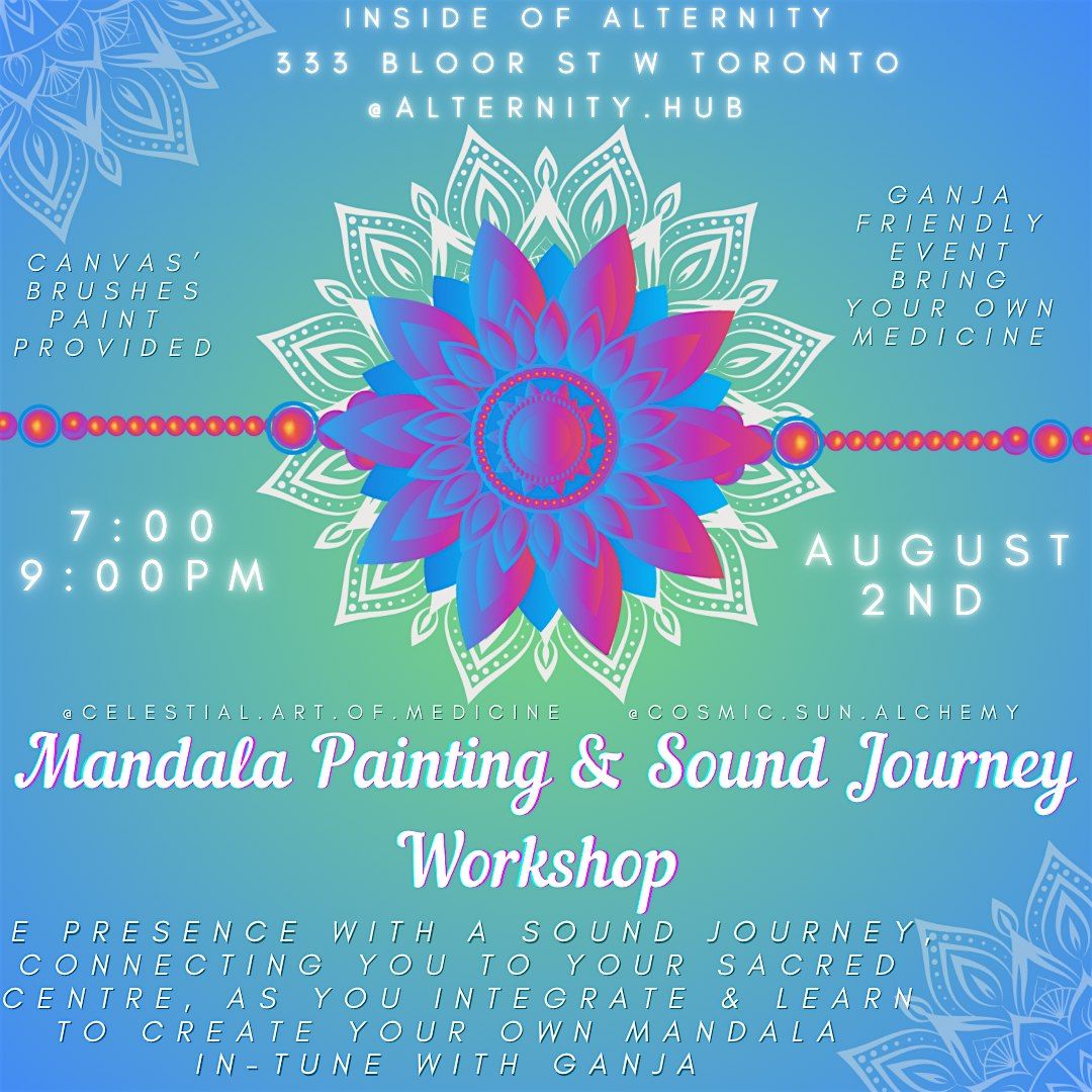 Mandala Painting, Sound Bath, Smoke